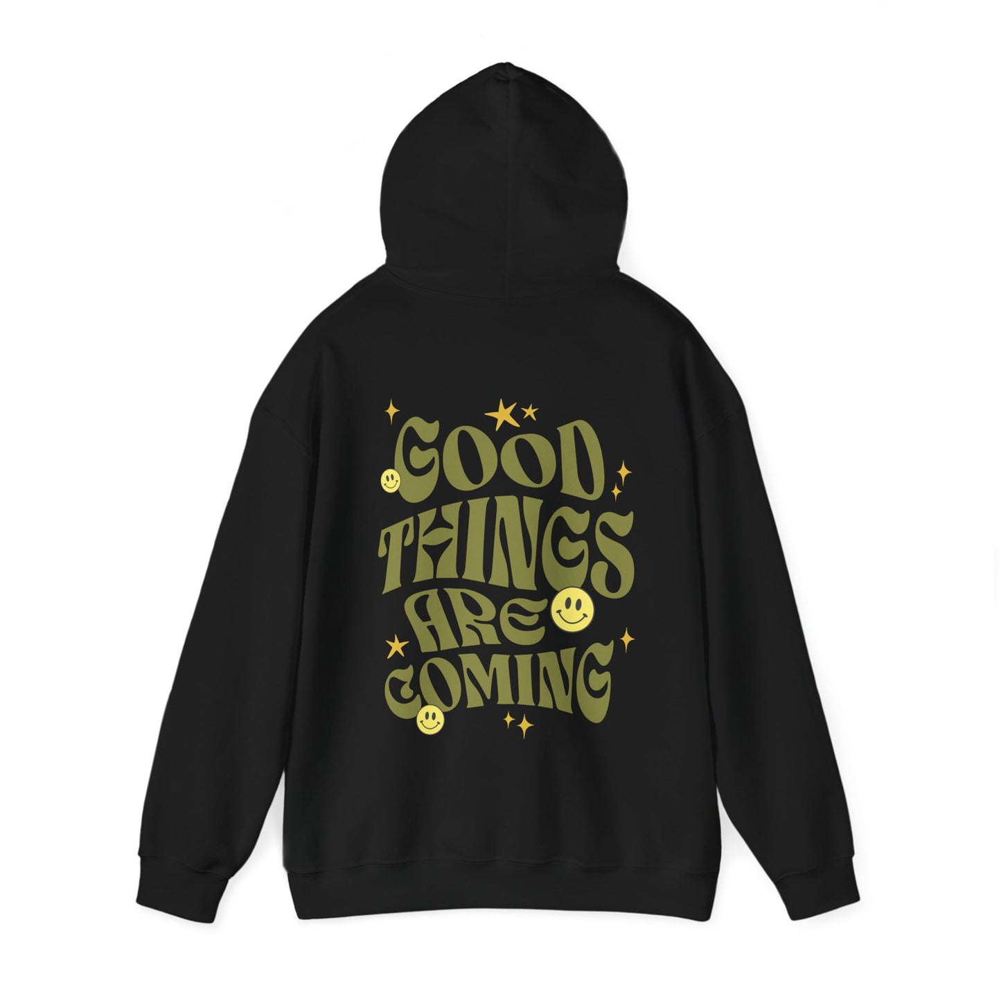 "Good Things Are Coming" Hoodie