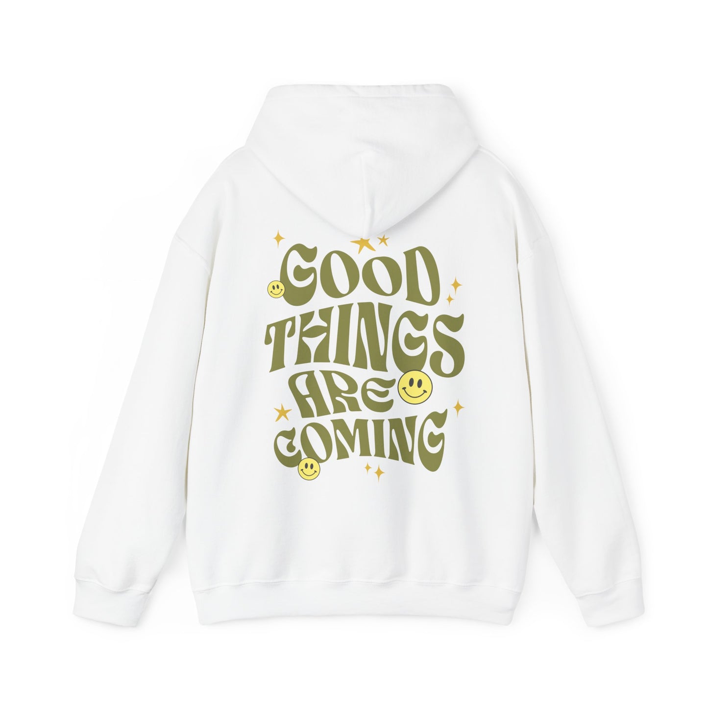 "Good Things Are Coming" Hoodie